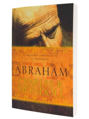 Abraham - Dr. Swindoll